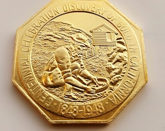 Calafornia Gold Rush *1848* Sutters Mill Gold plated Commemorative Coin
