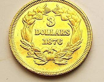 1876 Indian Head 3 Dollar, Gold Plated American coin restrike.