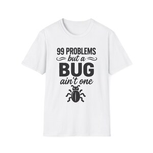 Camiseta "99 Problemas, Mas um Bug Não é Um Deles" | Camiseta Divertida para Programadores