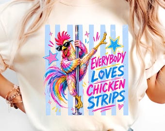 Camiseta divertida de pollos desmenuzados, camiseta gráfica de gallo bailando en barra, camiseta "A todo el mundo le encantan los pollos desmenuzados", regalo de humor con animales de granja
