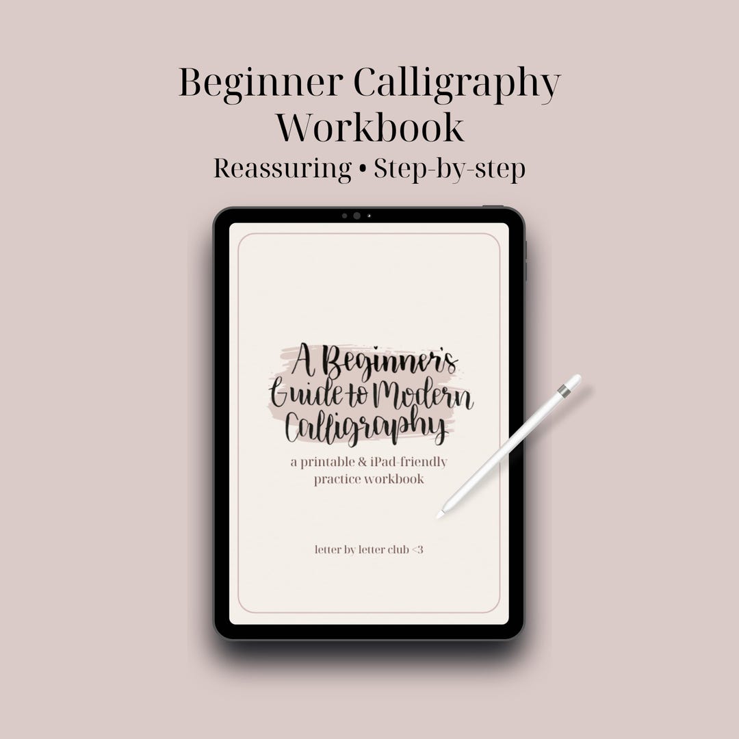 Beginner Calligraphy Workbook | Reassuring, Step-by-step Modern ...