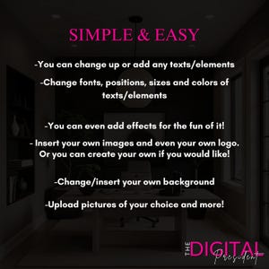 May include: Image with the text "SIMPLE & EASY" in pink. The text describes the ability to change text, fonts, positions, sizes, colors, and add effects, images, logos, and backgrounds. The Digital President logo is at the bottom.