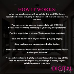 May include: A digital product image with the text "HOW IT WORKS:" in pink. Instructions explain how to access and edit a template in Canva after purchase. The image also includes the text "THE DIGITAL PRESIDENT".