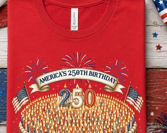 250th Birthday, America Birthday Shirt, America 250 Shirt, 250th Anniversary, USA 250 Shirt, 250th Anniversary Shirt, Birthday Cake Shirt