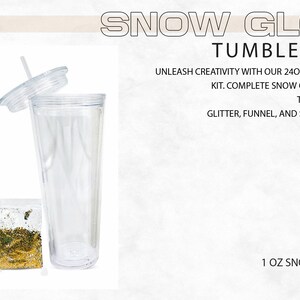 May include: A snow globe tumbler kit with a clear 24 ounce tumbler, lid, straw, funnel, 10 grams of glitter, and a bottle of snow globe liquid. The kit also includes a hole stopper for the tumbler.