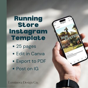 K&ouml;nnte beinhalten: Ein Smartphone, auf dem ein Social-Media-Beitrag f&uuml;r ein Laufgesch&auml;ft angezeigt wird. Der Beitrag zeigt ein Foto eines L&auml;ufers mit dem Text "RUN FASTER" und eine Bildunterschrift mit einem Herz- und einem Kommentar-Symbol. Der Text "Running Store Instagram Template" wird auf der linken Seite des Bildes angezeigt. Der Text "25 pages, Edit in Canva, Export to PDF, Post on IG" wird unter dem Titel des Templates angezeigt. Der Text "Luminova Design Co." wird am unteren Rand des Bildes angezeigt.