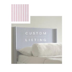 Custom Listing for Emily- Striped Upholstered Headboard in Pink
