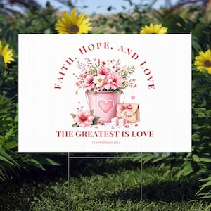 Christian Lawn Sign, The Greatest Is Love Sign, Christian Outdoor Decor, Religious Yard Art, Love Sign, Christian Holiday Decor