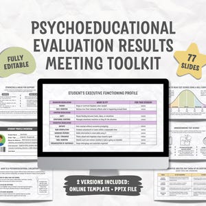 May include: A digital toolkit for psychoeducational evaluation results featuring 77 slides, including a student executive functioning profile, bell curve test score explanations, and student profile templates, presented on a computer monitor.
