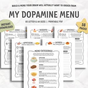 Può includere: Un PDF stampabile di 16 pagine intitolato My Dopamine Menu, disponibile nei formati US Letter e A4. Il documento include sezioni per antipasti, portate principali, contorni, dessert e speciali, con icone e testo per organizzare le attività.