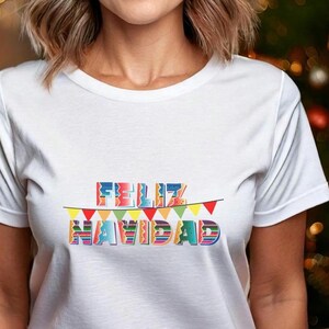 FELIZ NAVIDAD MEXICAN Christmas Tee Shirt gift Holiday T Shirt Texan Spanish Latino Festive Christmas Party Yuletide Spirit Xmas T-Shirt