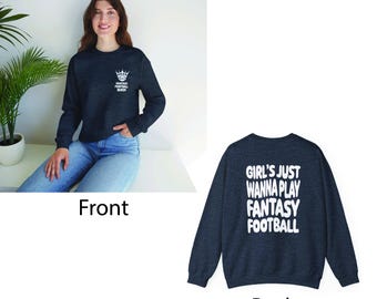 Girl's Just Wanna Play Fantasy Football Crewneck Sweatshirt