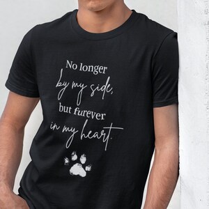 Dog in Heaven Shirt for Pet Loss of Dog Memorial Gift Pet Bereavement Gift Dog Grief