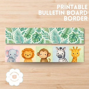 Op de afbeelding: Printbare prikbordrand met een tropisch bladerpatroon en aquarel illustraties van dieren. De dierenillustraties omvatten een olifant, een leeuw, een aap, een zebra en een giraf. De tekst "PRINTABLE BULLETIN BOARD BORDER" staat bovenaan.