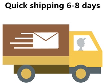 Quick shipping 6-8 days