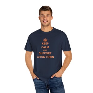 Keep Calm and Support Luton Town T-Shirt The Hatters navy white and orange North London East Midlands