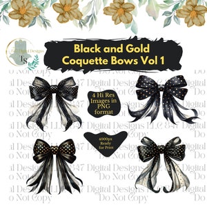 Puede incluir: Cuatro lazos coqueta negros y dorados con lunares blancos. Los lazos están dispuestos en dos pares, con cada par superponiéndose ligeramente. El fondo es blanco. El texto "Black and Gold Coquette Bows Vol 1" está en la parte superior de la imagen. El texto "4 Hi Res Images in PNG format" está en el medio de la imagen. El texto "4000px Ready for Print" está en la parte inferior de la imagen.
