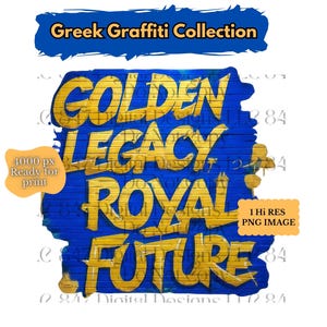 Blau und Gold Graffiti PNG | Goldenes Vermächtnis königliche Zukunft Design | HBCU Schwesternschaft | SGRho Clipart | Tshirt | Becher | 1922 Sig mma gam Rho Art
