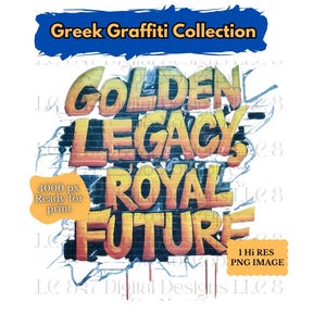 Blau und Gold Graffiti PNG | Goldenes Vermächtnis königliche Zukunft Design | HBCU Schwesternschaft | SGRho Clipart | Tshirt | Becher | 1922 Sig mma gam Rho Art