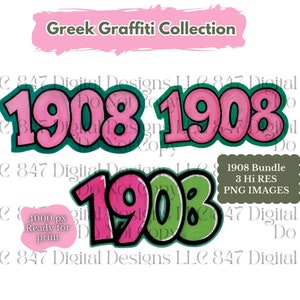 Pink and Green Graffiti | 1908 Bundle | HBCU Sorority | AKA Clipart | Tshirt Design | Pillow Design | Alpha Kappa Alpha png
