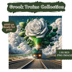 Op de afbeelding: Digitale kunstprint met een groene en witte trein die uit een grote witte roos komt, met groene bladeren en een bewolkte achtergrond. De afbeelding bevat de tekst "Greek Trains Collection" en "4000 px Ready for print".