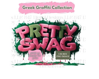 Pink and Green Graffiti PNG | Pretty Swag Design | HBCU Sorority | AKA Clipart | Tshirt Design | Forever Finest | 1908 Alpha Kappa Alpha Art