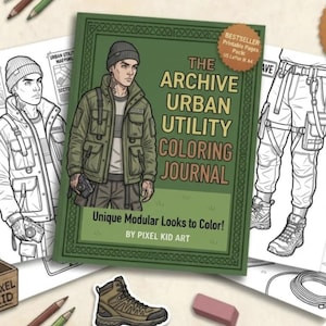 Op de afbeelding: Het kleurboek "The Archive Urban Utility Coloring Journal" met een groene omslag met een man in een groene jas en muts. Het boek is omgeven door kleurplaten en een laarzensticker. De tekst luidt "Unique Modular Looks to Color!"