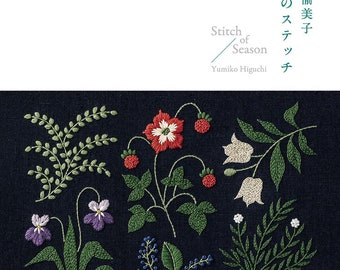 The stitch of Season embroidery Yumiko Higuchi Amiko stitch- Japanese Craft Book