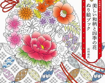 Beautiful Japanese patterns and seasonal flowers coloring book - Japanese Coloring Book