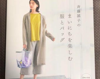 Yoko Saito's Clothes and Bags for Enjoying Each Day - Japanese Craft Book