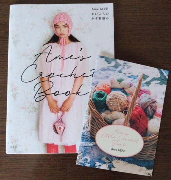 Ame's Crochet Book - Ame LIFE Everyday Crochet - Japanese Craft