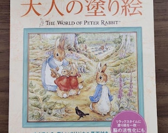 Peter Rabbit in the Forest: Comes with beautiful original drawings that are ready to color - Japanese Craft Book