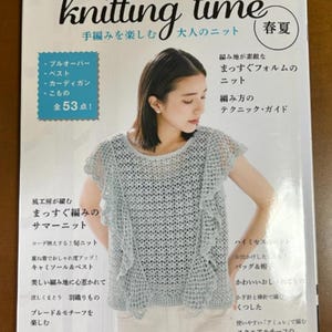 knitting time Spring/summer knitting for adults who enjoy hand knitting - Japanese Craft Book