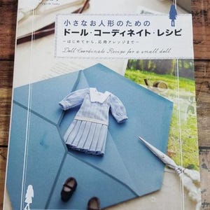 Dolly Dolly DOLL COORDINATE RECIPE for Small Dolls - Japanese Craft books