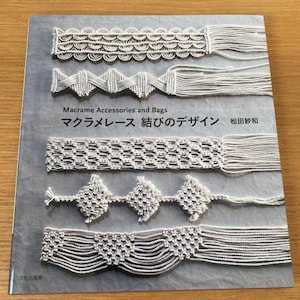 Macrame lace knot design Macrame Accessories and Bags - Japanese Craft Book