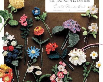 Crocheted by ECO VITA: an Elegant Flower Encyclopedia - Japanese