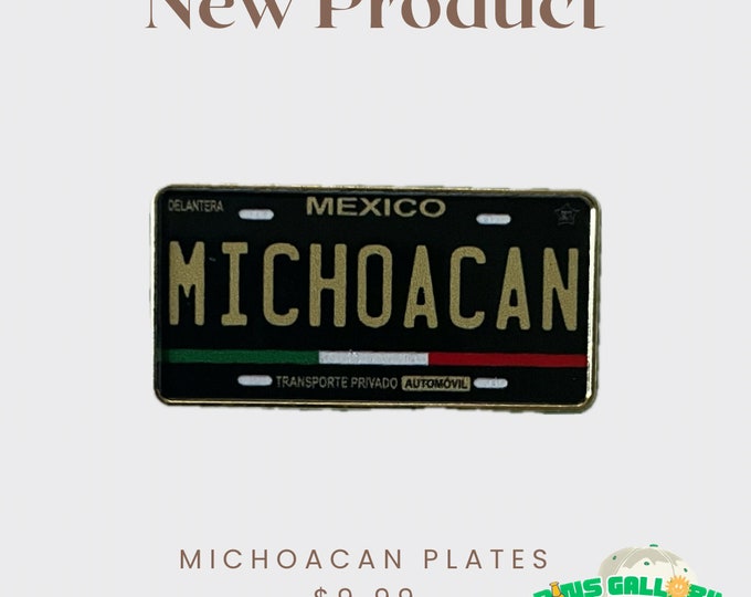 Michoacán License Plates Pin.