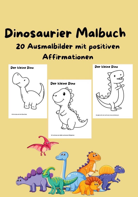 Dinosaurier Malbuch 2–4 Jahre – Ich entdecke die Dinosaurier | 20 stärkende Ausmalbilder mit liebevollen Sätzen | PDF Download