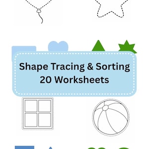Könnte beinhalten: Auf weißem Hintergrund sind verschiedene Formen zum Nachzeichnen abgebildet: Herz, Stern, Fenster und Ball. Blaue Quadrate und Dreiecke sowie grüne Herz- und Kreisformen. Der Text lautet "Shape Tracing & Sorting 20 Worksheets."