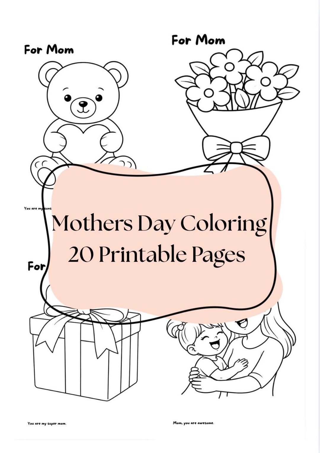 Mother’s Day Coloring Pages for Kids | 20 Coloring Sheets for Mom ...