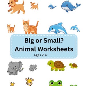 Puede incluir: Una hoja de trabajo para niños con ilustraciones de animales, diseñada para niños de 2 a 4 años. El ejercicio pide a los niños que identifiquen y encierren en un círculo los animales más grandes y más pequeños. El texto dice "Big or Small? Animal Worksheets".