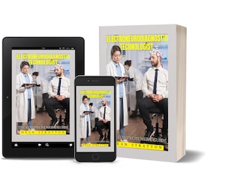 Electroneurodiagnostic Technologist - Complete Guide to EEG, EMG and Neurological Diagnostics