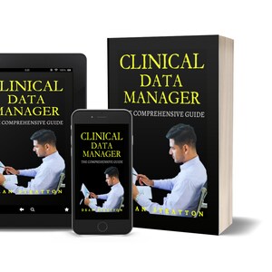 May include: A book, tablet, and smartphone display the cover of "Clinical Data Manager: The Comprehensive Guide." The book is black with yellow text and features an image of a person reading. The tablet and phone mirror the book's design.