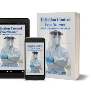 Puede incluir: Un libro, una tableta y un teléfono inteligente muestran la portada de "Infection Control Practitioner: The Comprehensive Guide" de Dean Stratton. La portada del libro y las pantallas digitales presentan una imagen de una persona con equipo de protección.