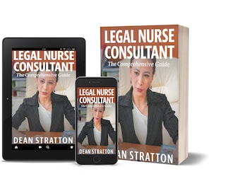 May include: Image of a book, tablet, and smartphone displaying the cover of "Legal Nurse Consultant: The Comprehensive Guide" by Dean Stratton. The book is upright, while the tablet and phone show the cover image. The cover features a woman in a blazer.