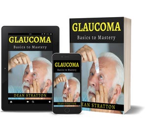 Grüner Star: Von den Grundlagen zur Beherrschung – Ratgeber Optometrie & Ophthalmologie