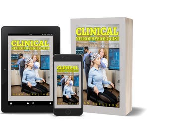 Clinical Neurophysiologist - Complete Guide to Brain Diagnostics, Electrophysiology and Neurological Care