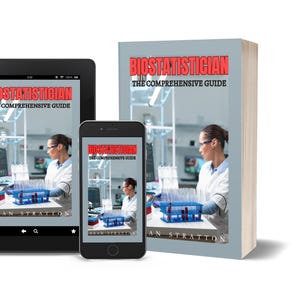 Puede incluir: Imagen de un libro, una tableta y un smartphone que muestran la portada de "Biostatistician: The Comprehensive Guide". El libro y los dispositivos muestran una escena de laboratorio con una persona con bata de laboratorio. El título es rojo y el nombre del autor es visible.