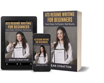 ATS Resume Writing for Beginners – Exact Steps. Full System. Real Results.