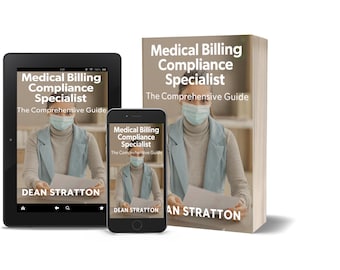 Medical Billing Compliance Specialist – The Comprehensive Guide